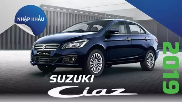 Suzuki Ciaz 2019: Xe nhập giá phải chăng, khấu hao thấp, có nên mua?